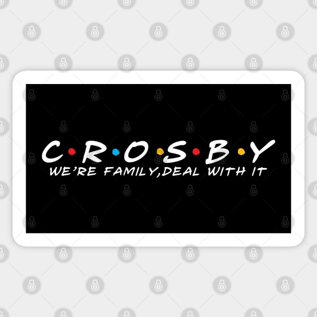 The Crosby Family Crosby Surname Crosby Last name Sticker by TeeLogic